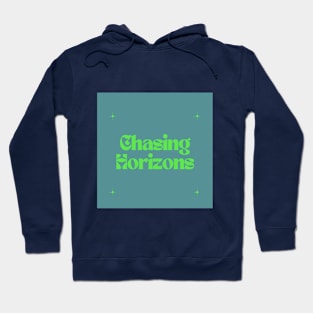 Chasing Horizons Hoodie